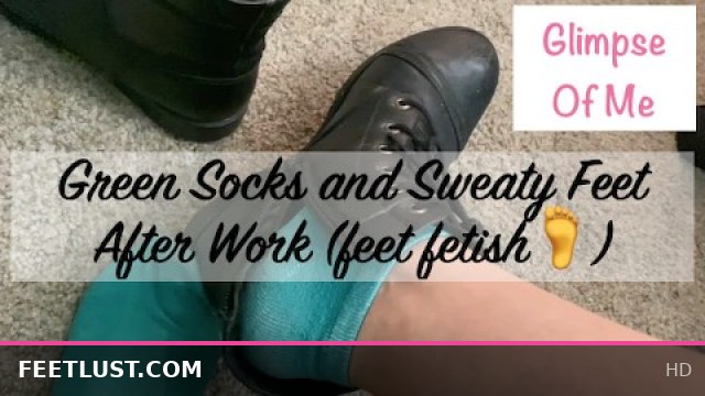 Sweaty Feet and Green Socks After Work Tease - Feet Fetish with GlimpseOfMe